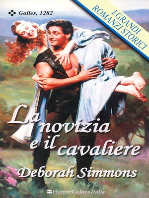cover image of La novizia e il cavaliere